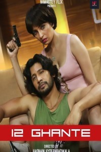 12 Ghante (2024) Namasteyflix Original Short Film Poster