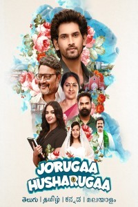 Joruga Husharuga (2023) South Indian Hindi Dubbed Poster