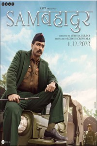 Sam Bahadur (2023) Bollywood Hindi Movie Poster