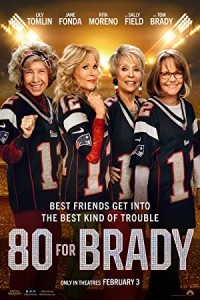 80 for Brady (2023) Hollywood Hindi Dubbed Poster
