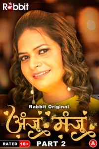 Anju Or Manju Part 2 (2024) RabbitMovies Original Short Film Poster
