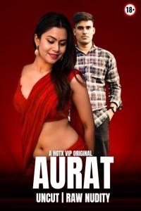 Aurat (2025) HotX Hindi Short Film Poster