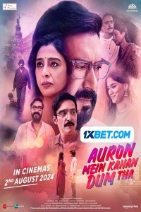 Auron Mein Kahan Dum Tha (2024) Bollywood Hindi Movie Poster