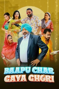 Baapu Char Gaya Ghori (2023) Punjabi Movie Poster