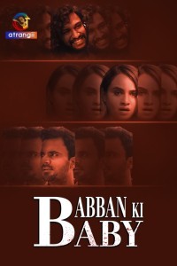 Babban Ki Baby (2024) Atrangii Original Short Film Poster