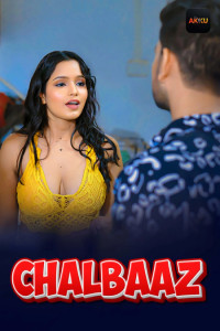 Chalbaaz (2026) S01 AkkuOTT Hindi Unrated Webseries Poster