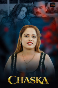 Chaska (2026) S01 AkkuOTT Hindi Unrated Webseries