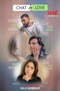 Chat for Love (2025) NMX Hindi Short Film