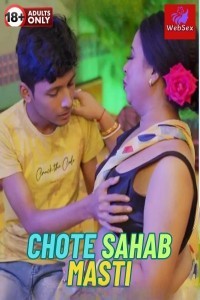 Chote Sahab Masti (2024) WebSex Original Short Film Poster