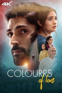Colourrs of Love (2024) Bollywood Hindi Movie Poster