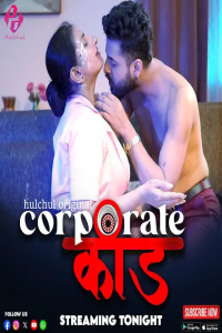 Corporate Kaand (2024) Season 1 HulChul Web Series Poster