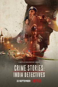Crime Stories India Detectives (2021) Hindi Season 01 Poster