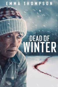 Dead of Winter (2025) Hollywood Hindi Dubbed Poster