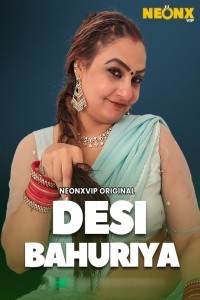 Desi Bahuriya (2025) NeonX Hindi Short Film Poster
