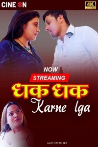 Dhak Dhak Karne Laga (2024) CineOn Original Short Film Poster