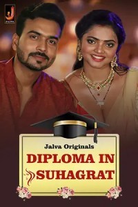 Diploma in Suhagraat (2024) Season 1 Jalva Web Series Poster