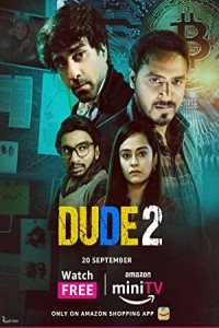 Dude (2022) Hindi Season 02 Poster