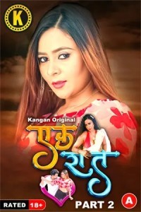 Ek Raat (2024) Part 2 Kangan Original Short Film Poster
