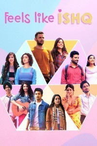 Feels Like Ishq (2021) Hindi Season 01 Poster