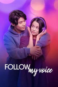Follow My Voice (2026) Hollywood Hindi Dubbed Poster