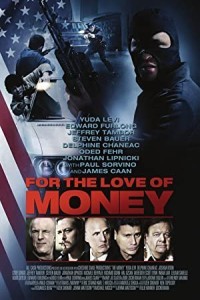 For the Love of Money (2012) Hollywood Hindi Dubbed Poster