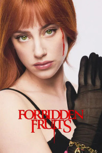 Forbidden Fruits (2026) English Movie Poster