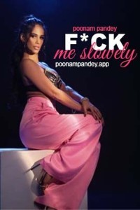 Fuck Me Slowely (2024) Poonam Pandey Original Short Film Poster