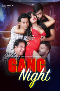 Gang Night (2026) MeetX Hindi Short Film Poster