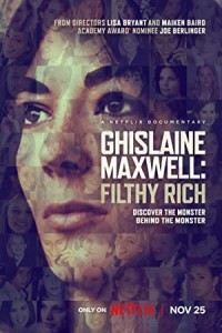 Ghislaine Maxwell Filthy Rich (2022) Hindi Dubbed Poster