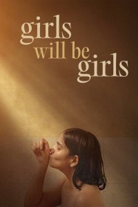 Girls Will Be Girls (2024) Bollywood Hindi Movie Poster