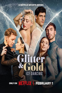 Glitter and Gold Ice Dancing (2026) S01 Hindi Dubbed Web Series Poster