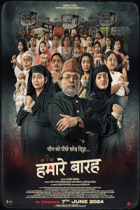 Hamare Baarah (2024) Bollywood Hindi Movie Poster