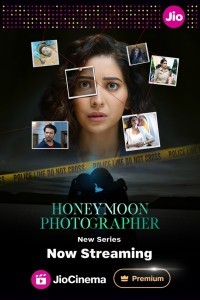 Honeymoon Photographer (2024) Hindi Season 01 Poster