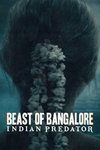 Indian Predator Beast of Bangalore (2022) Hindi Season 01 Poster