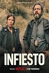 Infiesto (2023) Hollywood Hindi Dubbed Poster