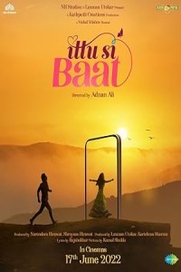 Ittu Si Baat (2022) Bollywood Hindi Movie Poster
