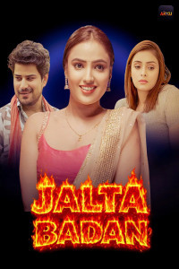 Jalta Badan (2026) S01 AkkuOTT Hindi Unrated Webseries