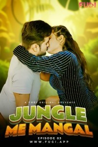 Jangal Me Mangal (2024) Fugi Original Short Film Poster