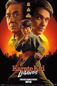 Karate Kid Legends (2025) Hollywood Hindi Dubbed Poster