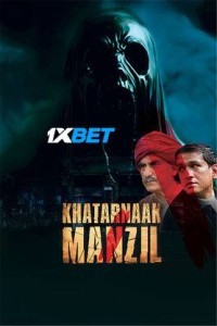 Khatarnaak Manzil (2024) South Indian Hindi Dubbed Poster