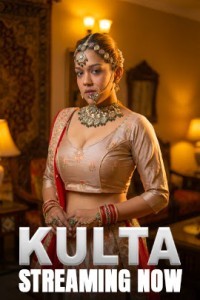 Kulta (2025) S01 KahaniPlay Hindi Unrated Webseries