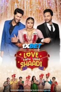 Love Karu Yaaa Shaadi (2025) Hindi Movie Poster