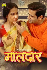 Maaldar (2026) S01 Mastram Hindi Unrated Webseries