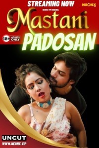 Mastani Padosan (2024) NeonX Original Short Film Poster