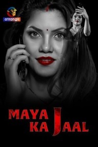 Maya Ka Jaal (2024) Atrangii Original Short Film Poster