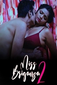 Miss Briganza 2 (2024) Season 1 WoW Web Series Poster