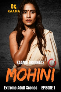 Mohini (2026) S01 Kaama Hindi Unrated Webseries
