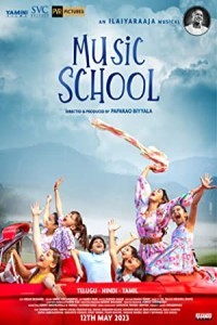 Music School (2023) Bollywood Hindi Movie Poster