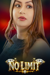 No Limit (2026) S01 AkkuOTT Hindi Unrated Webseries Poster