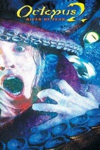 Octopus 2 River of Fear (2001) Hollywood Hindi Dubbed Poster